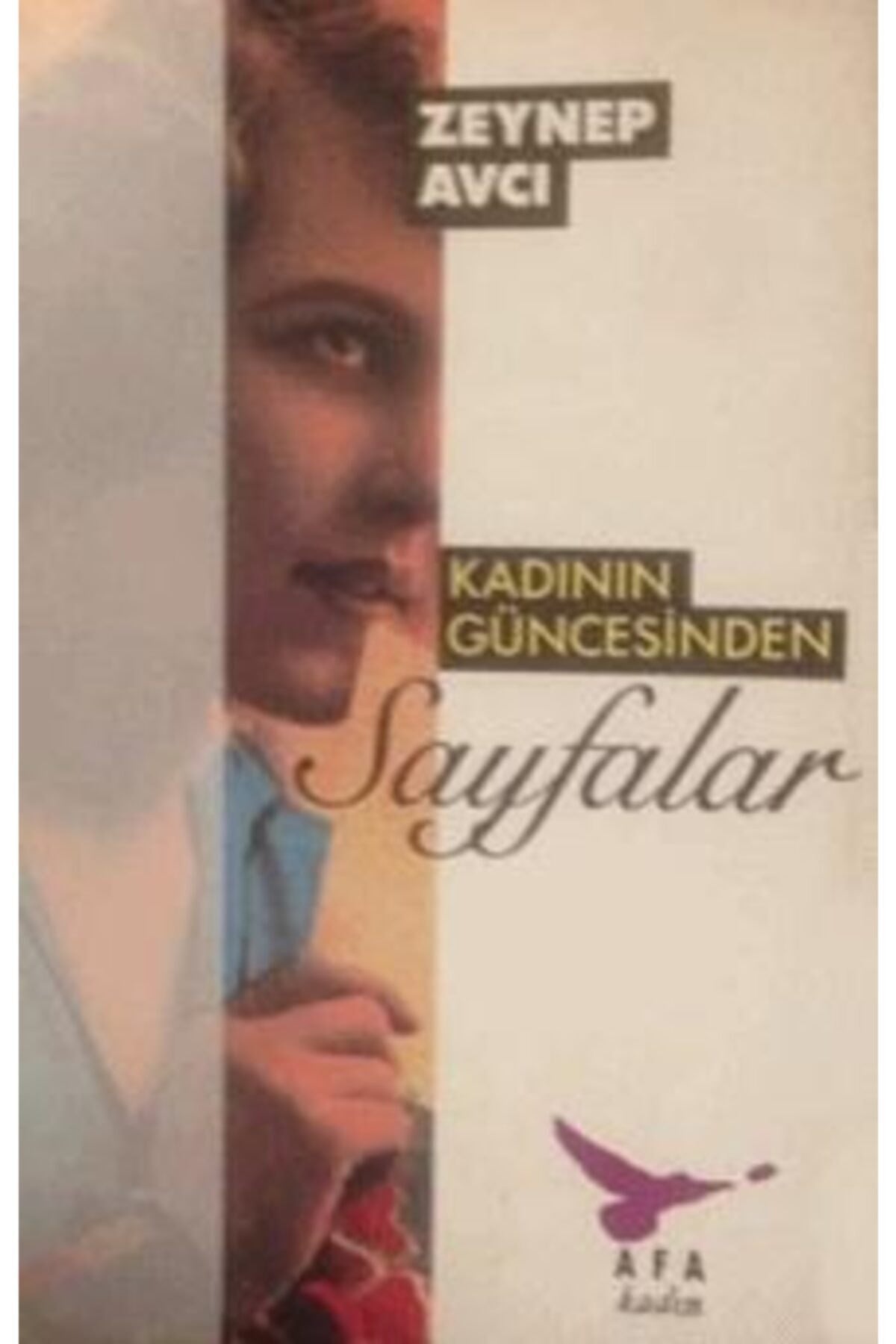 Kadının Güncesinden Sayfalar - Zeynep Avcı (1994 Basım) kitap kapağı