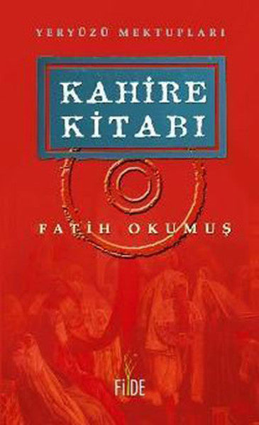 Kahire Kitabı - Fatih Okumuş kitap kapağı