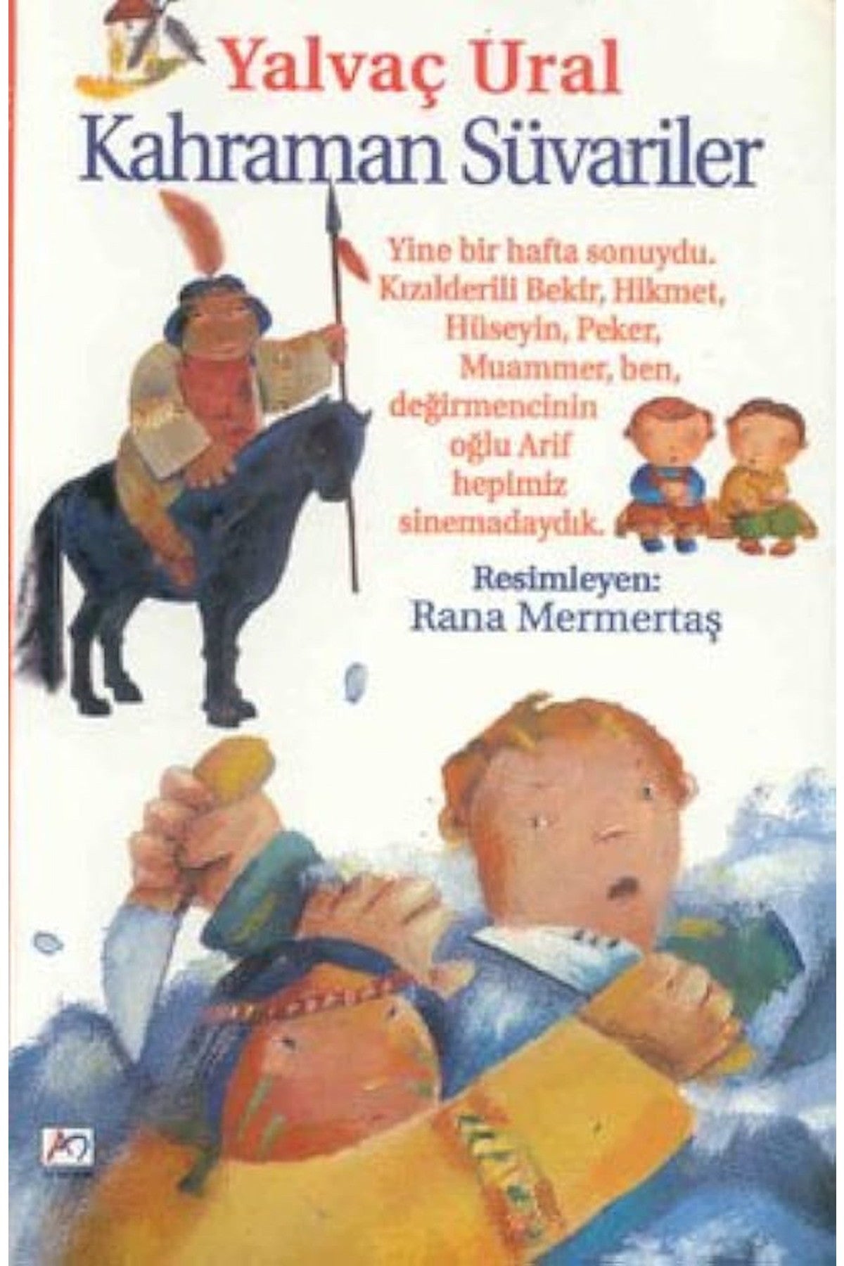 Kahraman Süvariler - Yalvaç Ural kitap kapağı