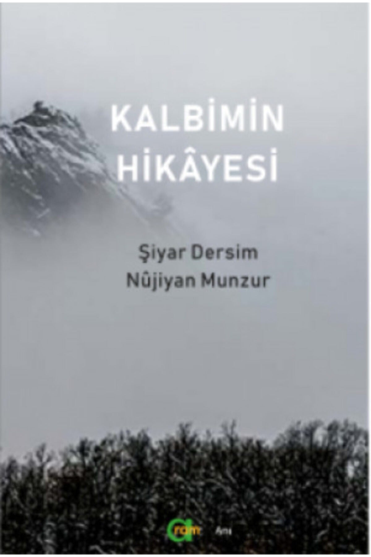 Kalbimin Hikâyesi kitap kapağı