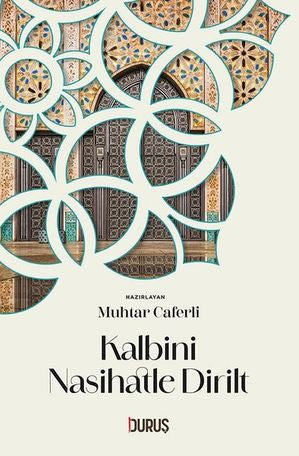 Kalbini Nasihatle Dirilt - Kolektif kitap kapağı