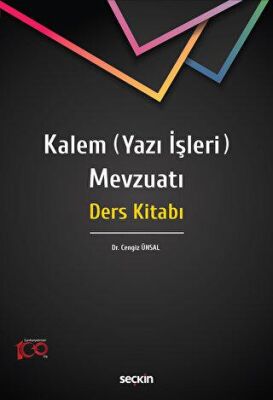 Kalem Yazı İşleri Mevzuatı - Cengiz ÜNSAL kitap kapağı