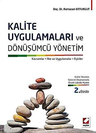 Kalite Uygulamaları ve Dönüşümcü Yönetim - Ramazan Erturgut kitap kapağı