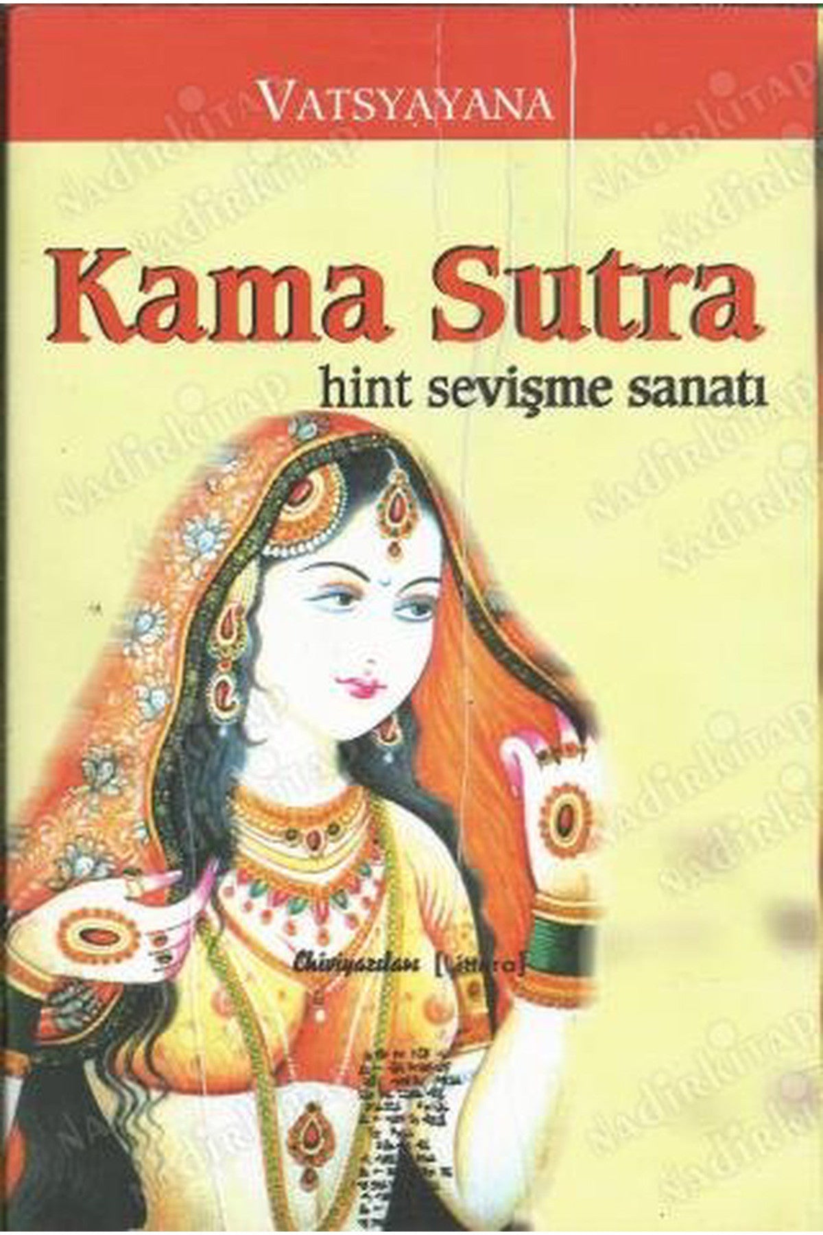 Kama Sutra Hint Sevişme Sanatı / Mallanaga Vatsyayana kitap kapağı