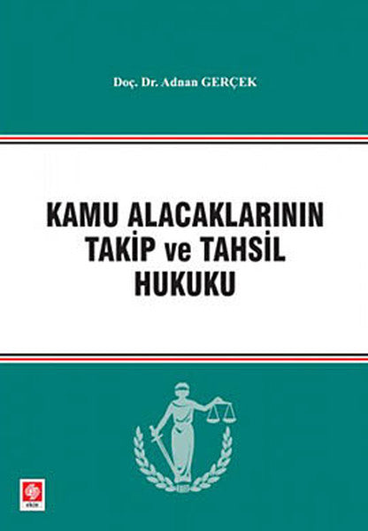 Kamu Alacaklarının Takip ve Tahsil Hukuku - Adnan Gerçek kitap kapağı