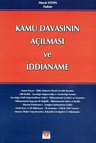 Kamu Davasının Açılması ve İddianame - Murat Aydın kitap kapağı