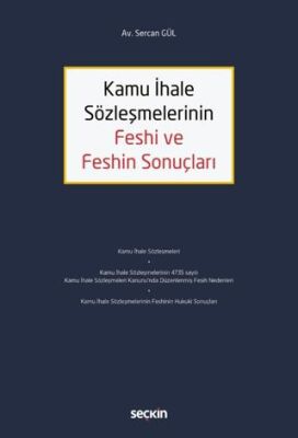 Kamu İhale Sözleşmelerinin Feshi ve Feshin Sonuçları - Sercan Gül kitap kapağı