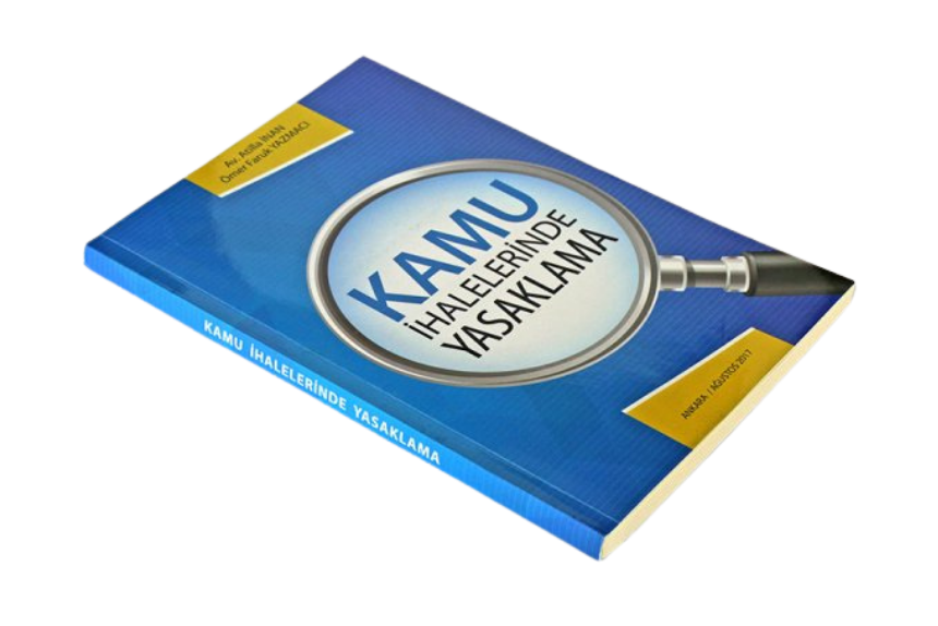 Kamu İhalelerinde Yasaklama - ATİLLA İNAN,ÖMER FARUK YAZMACI kitap kapağı