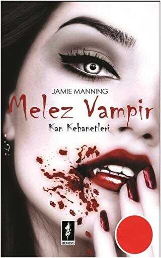 Melez Vampir / Kan Kehanetleri - Jamie Manning kitap kapağı