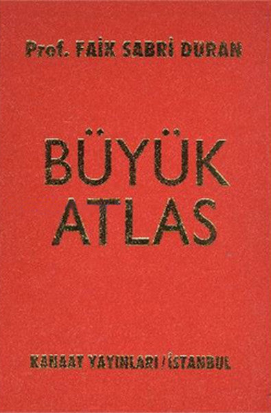 Kanaat Büyük Atlas (Ciltli) - FAİK SABRİ DURAN kitap kapağı