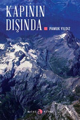 Kapının Dışında - Pamuk Yıldız kitap kapağı