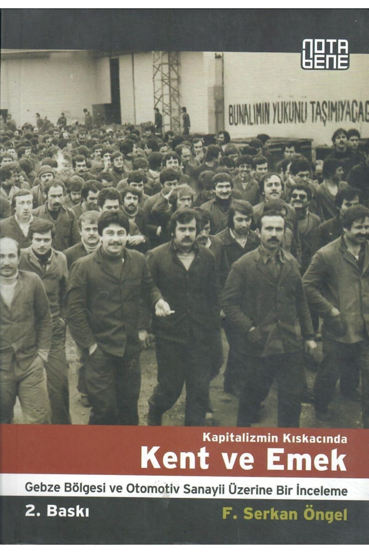 Kapitalizmin Kıskacında Kent Ve Emek kitap kapağı