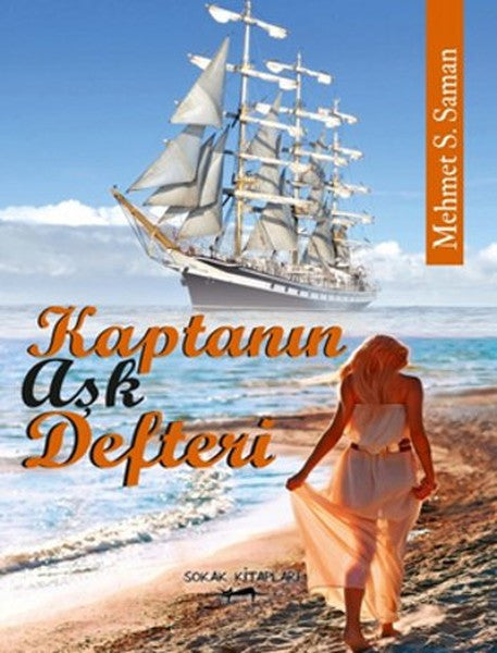 Kaptanın Aşk Defteri - Mehmet S.Saman kitap kapağı