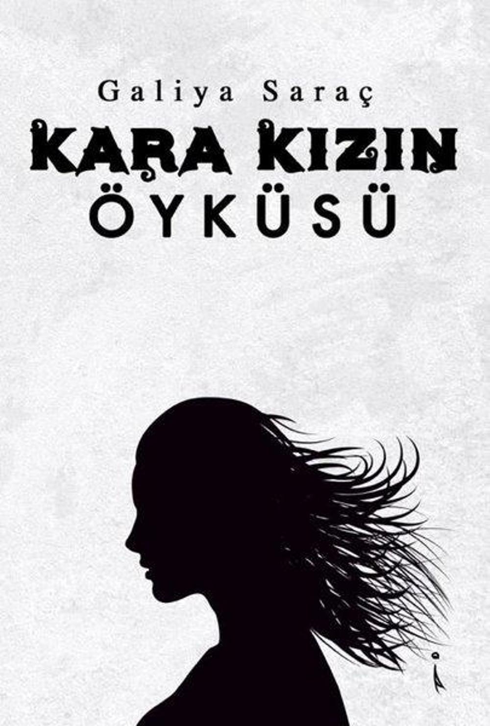 Kara Kızın Öyküsü | İkinci Adam Yayınları