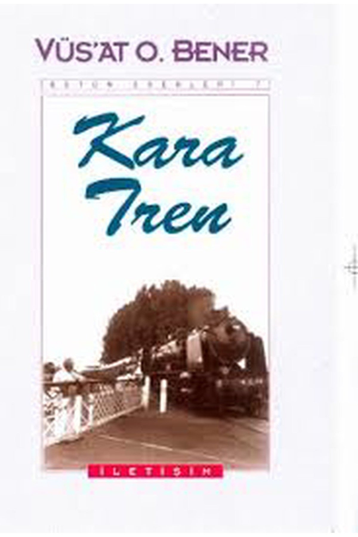 Kara Tren - Vüs'At O. Bener kitap kapağı