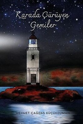 Karada Çürüyen Gemiler - Mehmet Çağdaş Küçükduman kitap kapağı