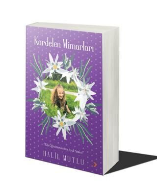 Kardelen Mimarları - Halil Mutlu kitap kapağı