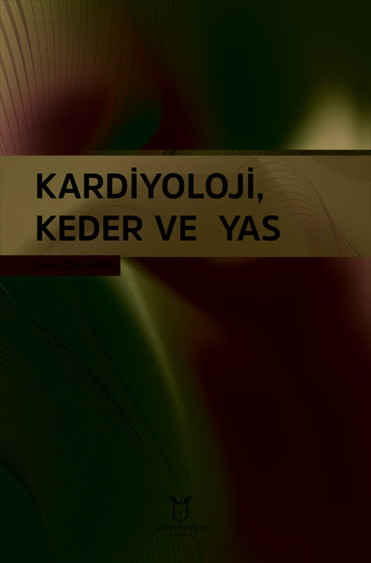 Kardiyoloji Keder ve Yas kitap kapağı
