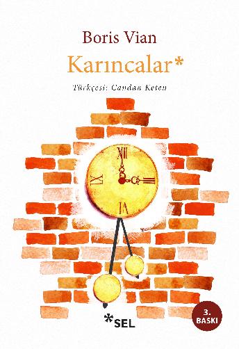 Karıncalar | Sel Yayıncılık