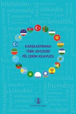 Karşılaştırmalı Türk Lehçeleri Fiil Çekim Kılavuzu - Kolektif kitap kapağı