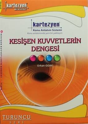 Kartezyen Yayınları Kartezyen Kesişen Kuvvetlerin Dengesi - Erhan Odak kitap kapağı