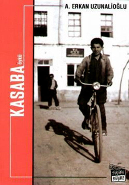 Kasaba - A. Erkan Uzunalioğlu kitap kapağı