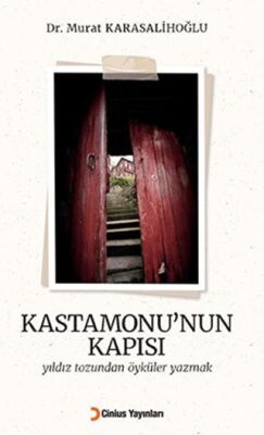 Kastamonu'nun Kapısı - Murat Karasalihoğlu kitap kapağı