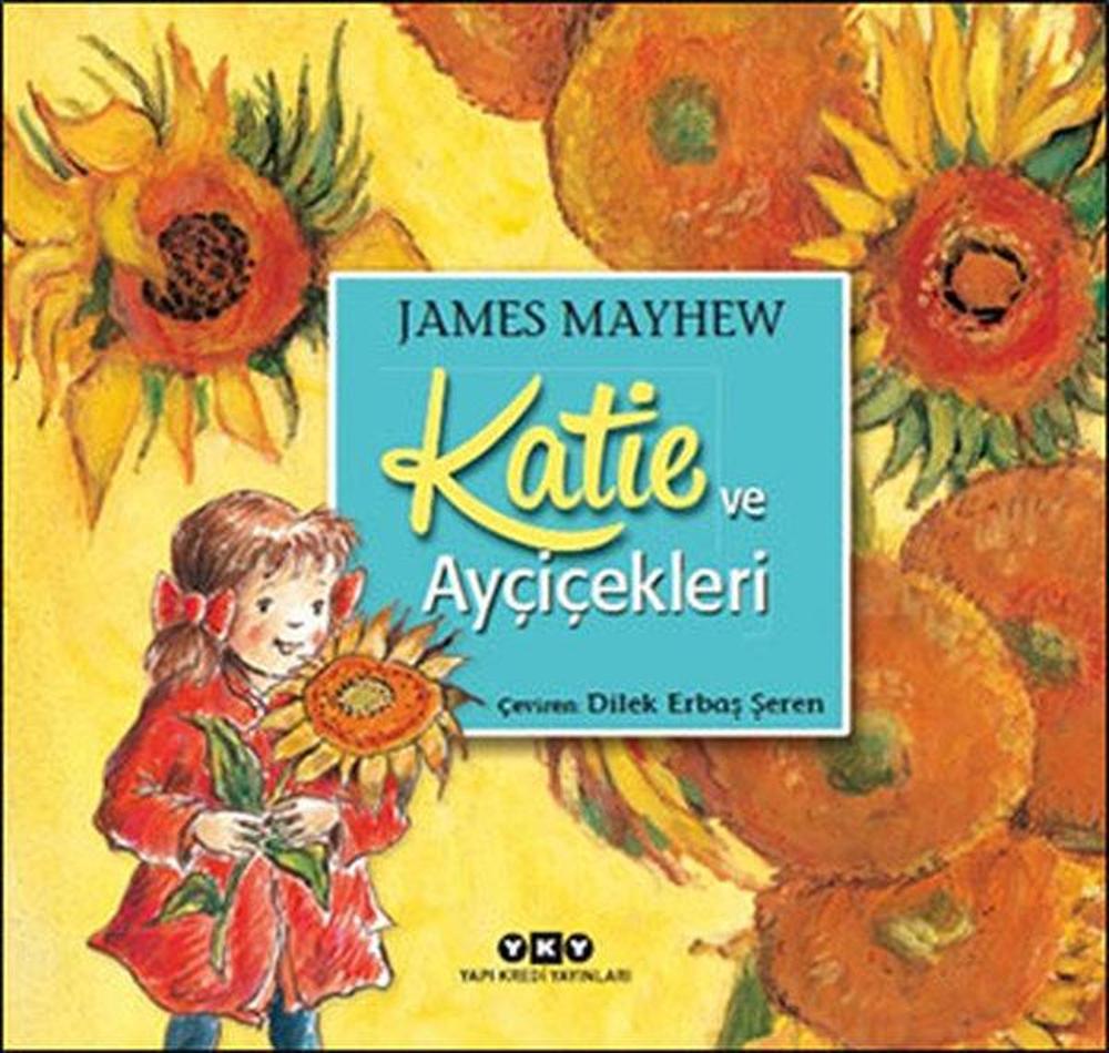 Katie ve Ayçiçekleri | Yapı Kredi Yayınları