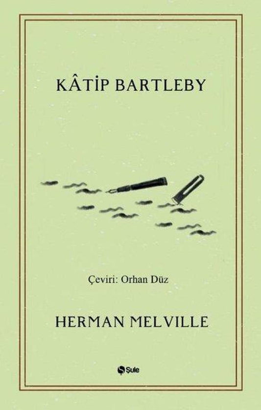 Katip Bartleby | Şule Yayınları