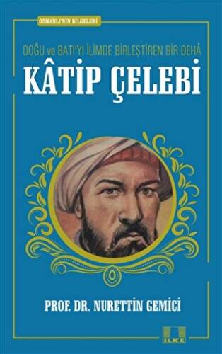 Katip Çelebi - Doç. Dr. Nurettin Gemici kitap kapağı