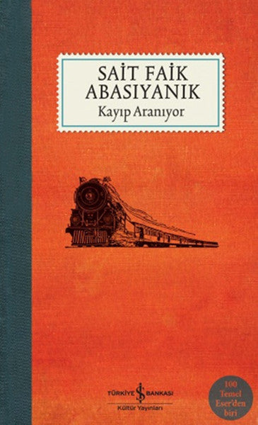 Kayıp Aranıyor - 100 Temel Eser - Sait Faik Abasıyanık kitap kapağı