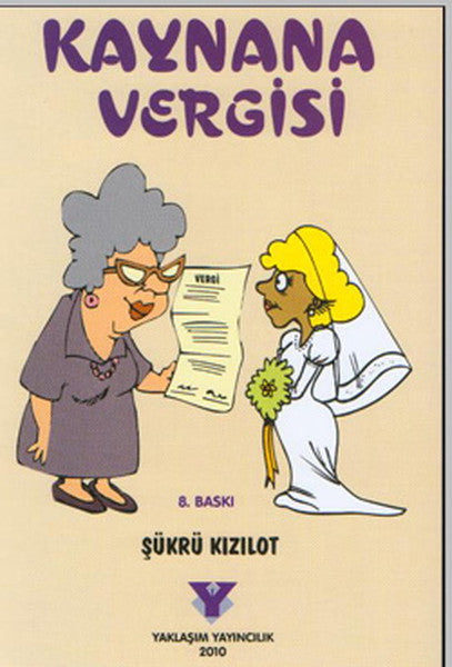 Kaynana Vergisi - Şükrü Kızılot kitap kapağı