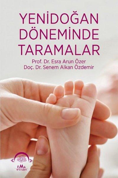 Yenidoğan Döneminde Taramalar | Ema Tıp Kitabevi (İnce Kapak)  - Resim 1