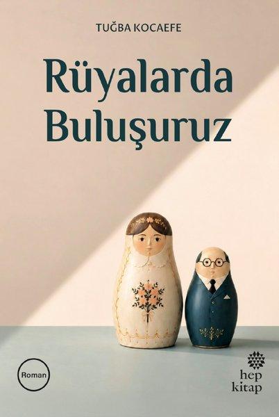 Rüyalarda Buluşuruz | Hep Kitap (İnce Kapak)  - Resim 1