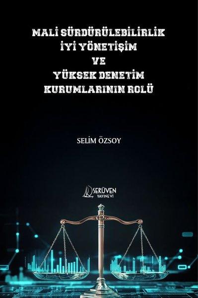 Mali Sürdürülebilirlik İyi Yönetişim ve Yüksek Denetim Kurumlarının Rolü | Serüven Yayınevi (İnce Kapak)  - Resim 1