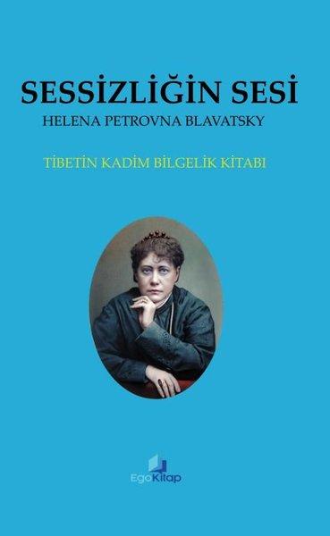 Sessizliğin Sesi - Tibetin Kadim Bilgelik Kitabı
