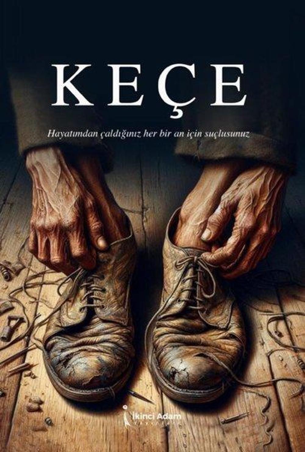 Keçe | İkinci Adam Yayınları