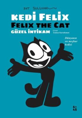 Kedi Felix - Güzel İntikam - Pat Sullivan kitap kapağı