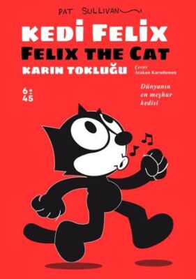 Kedi Felix - Karın Tokluğu - Pat Sullivan kitap kapağı