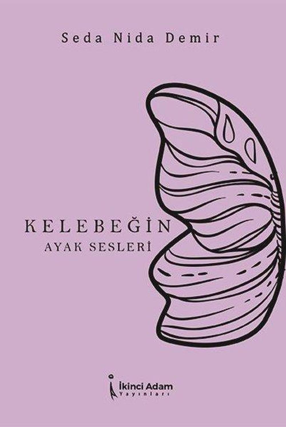 Kelebeğin Ayak Sesleri | İkinci Adam Yayınları
