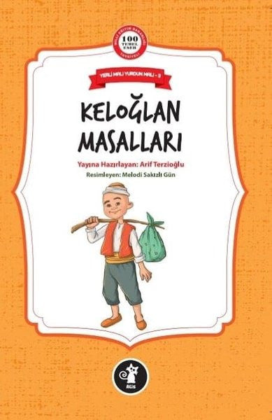 Keloğlan Masalları / Yerli Malı Yurdun Malı 3 - Arif Terzioğlu kitap kapağı