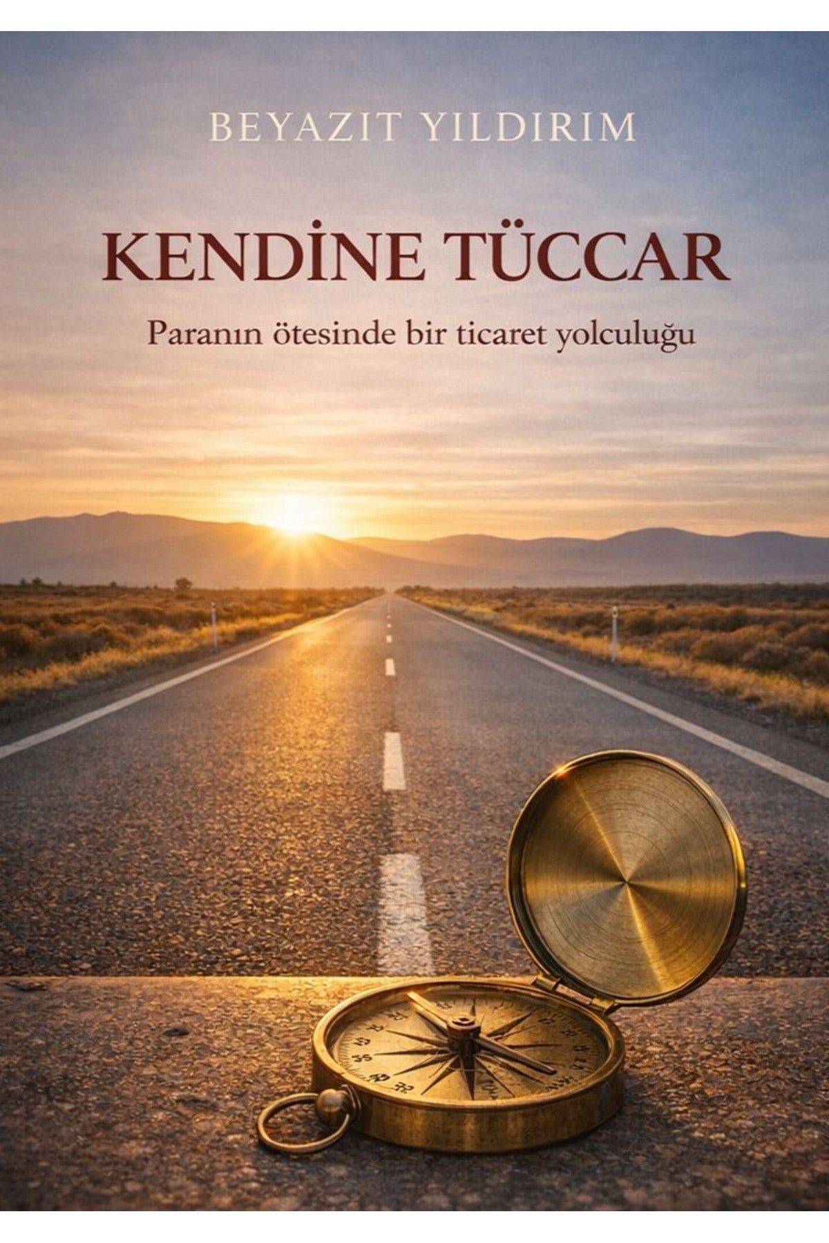 Kendine Tüccar - Beyazıt Yıldırım kitap kapağı