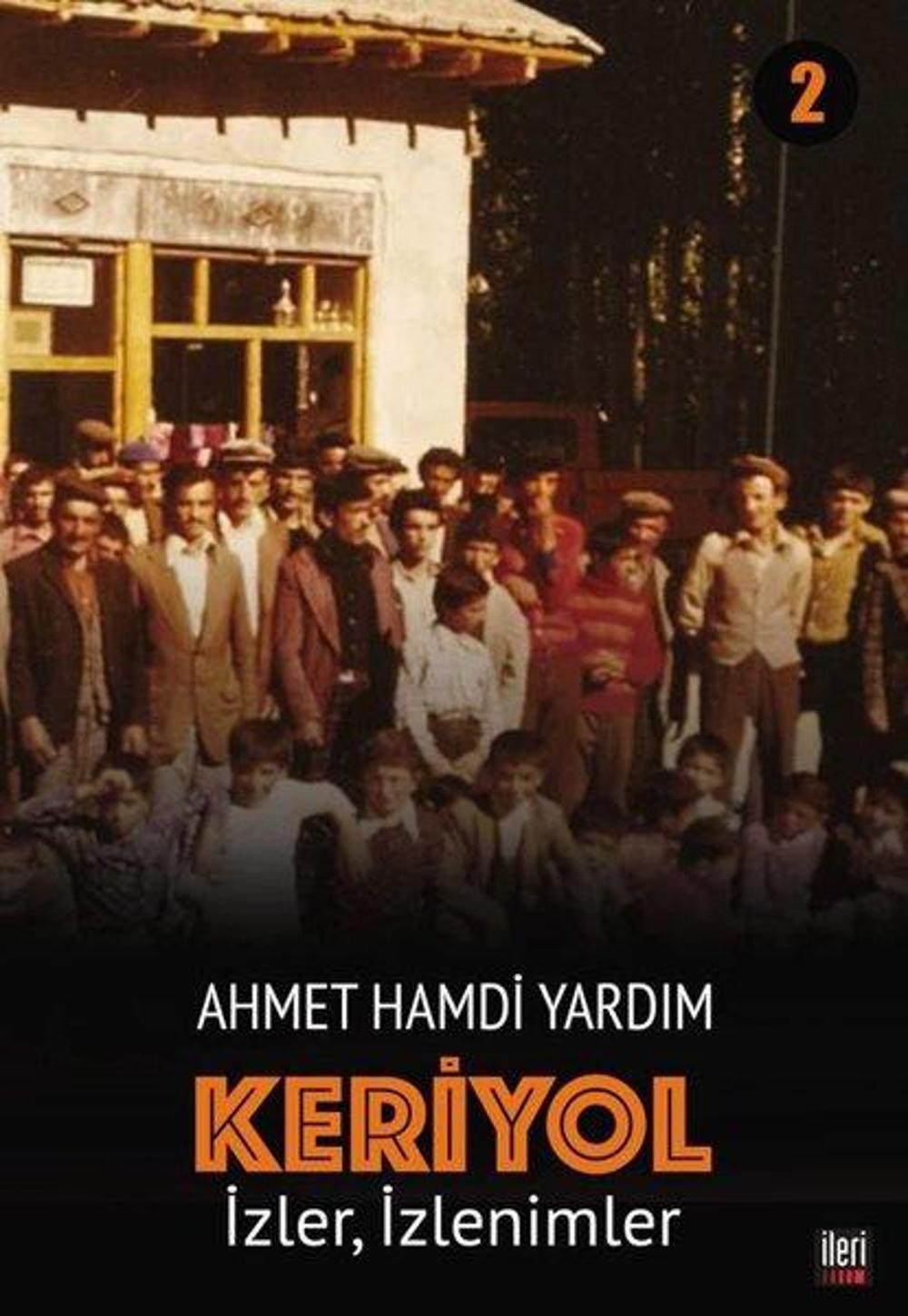 Keriyol 2: İzler - İzlenimler | İleri Yayınları