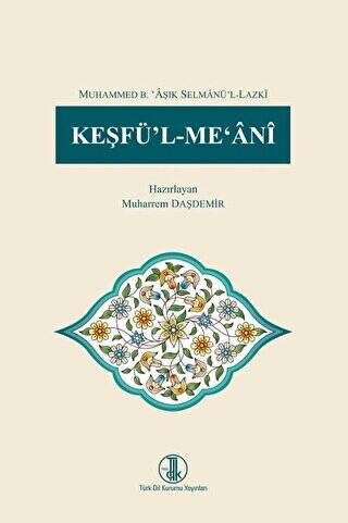 Keşfü'l-Me'ani - Prof. Dr. Muharrem Daşdemir kitap kapağı