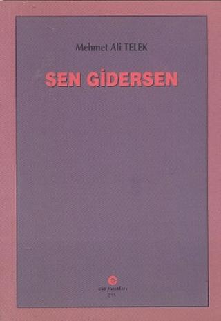Sen Gidersen | Can Yayınları (Ali Adil Atalay) (Ciltsiz)  - Resim 1