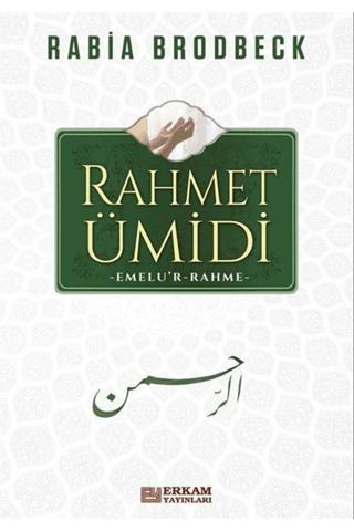 Rahmet Ümidi | Erkam Yayınları (Ciltsiz)  - Resim 1