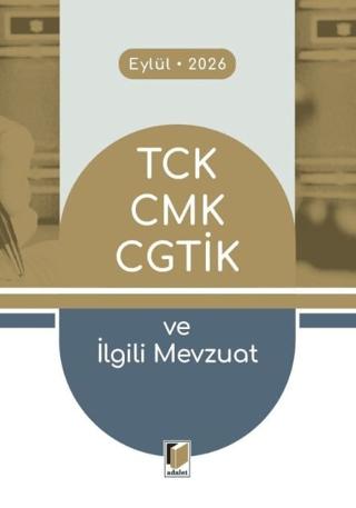 TCK CMK CGTİK ve İlgili Mevzuat | Adalet Yayınevi (Ciltsiz)  - Resim 1