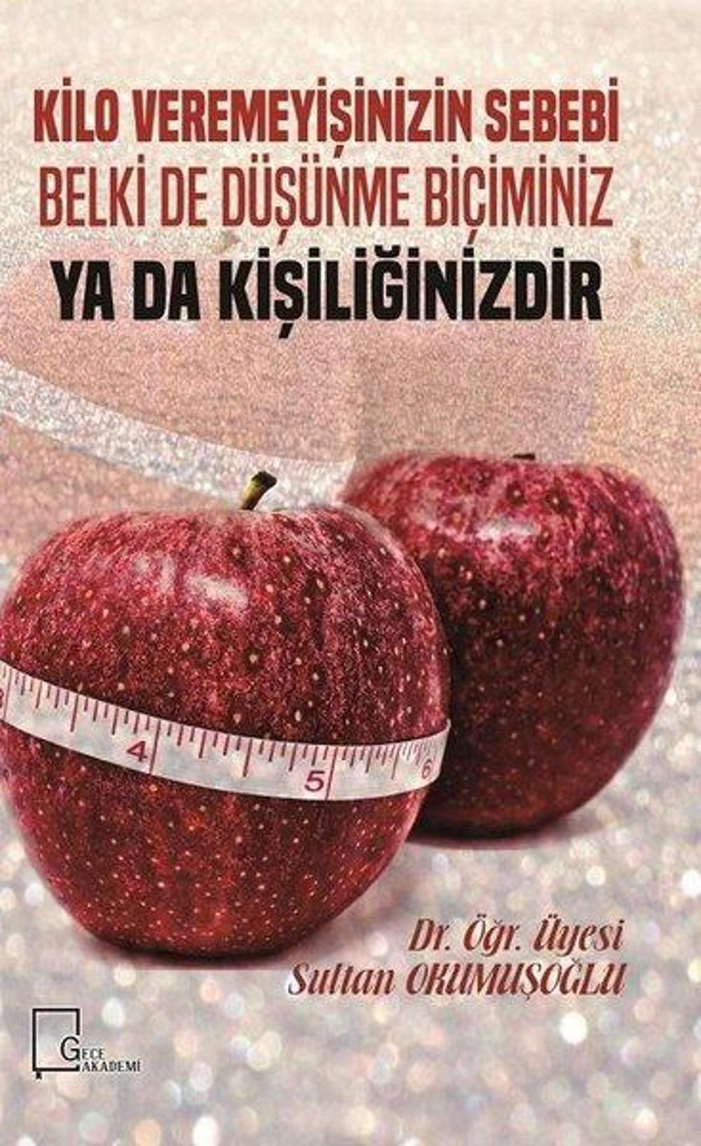 Kilo Veremeyişinizin Sebebi Belki de Düşünme Biçiminiz Ya Da Kişiliğinizdir | Gece Akademi