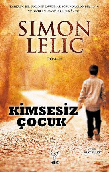Feniks Kitap Kimsesiz Çocuk - Simon Lelic kitap kapağı