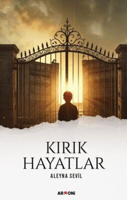 Kırık Hayatlar - Aleyna Sevil kitap kapağı